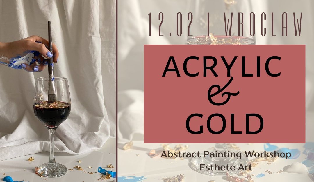 Abstract Acrylic Paint & Gold Leaf Workshop