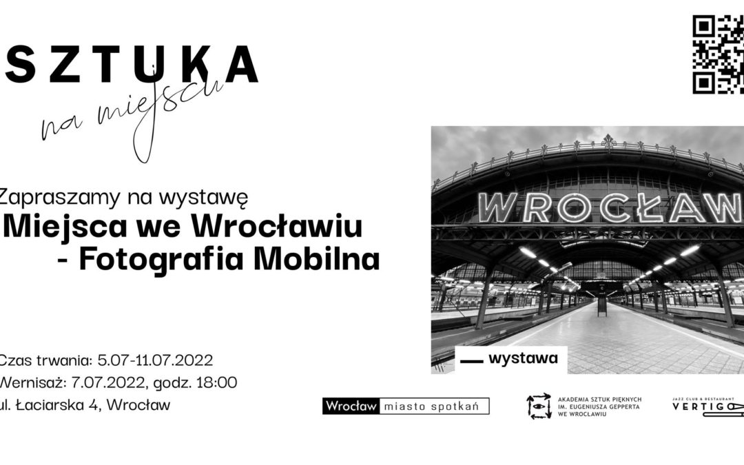 Wernisaż wystawy Miejsca we Wrocławiu – fotografia mobilna