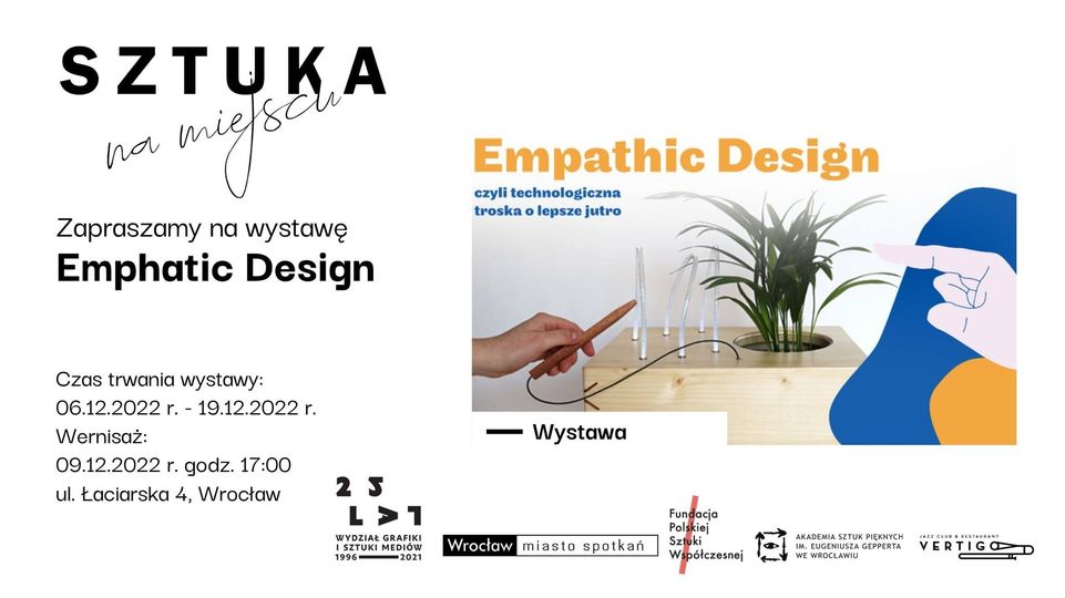 Empathic Design – wernisaż wystawy