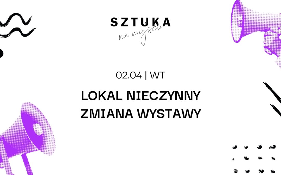 Lokal nieczynny – zmiana wystawy