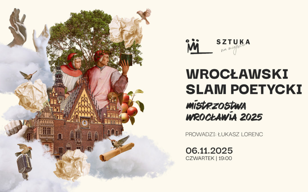 Wrocławski Slam Poetycki – Mistrzostwa Wrocławia 2025