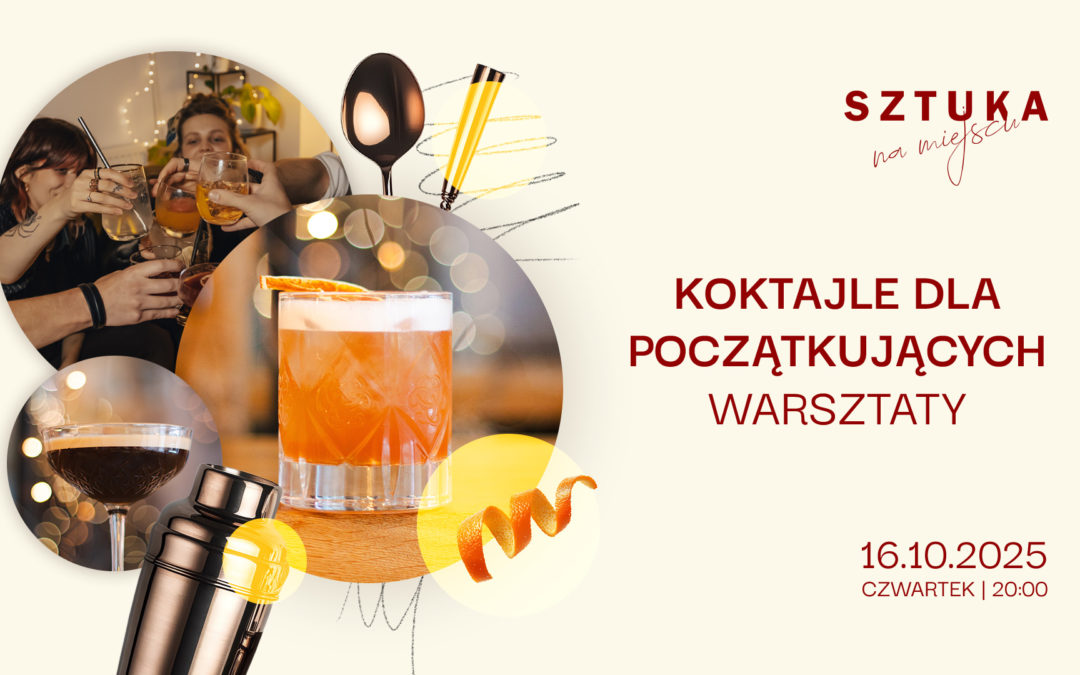 Warsztaty koktajlowe dla początkujących