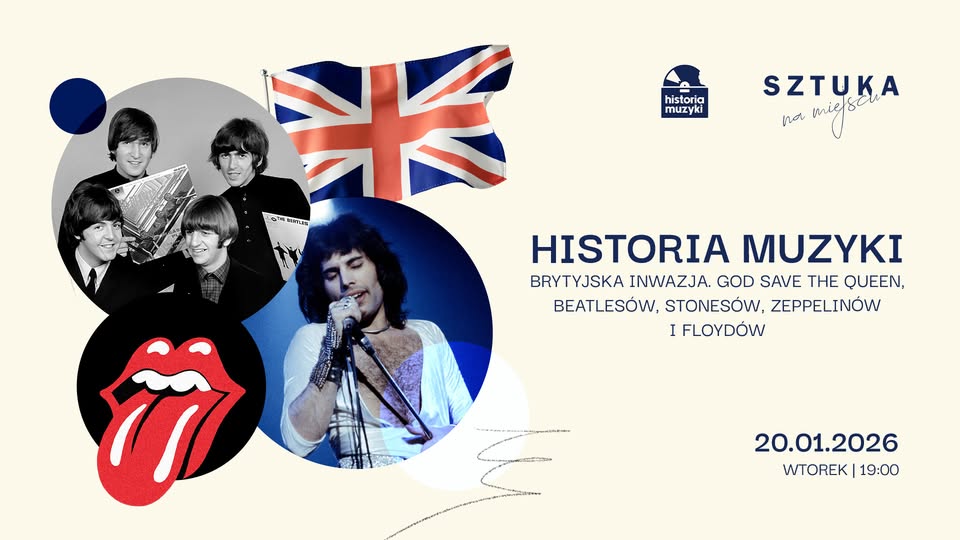 Historia Muzyki. Brytyjska Inwazja. God save the Queen, Beatlesów, Stonesów, Zeppelinów i Floydów.