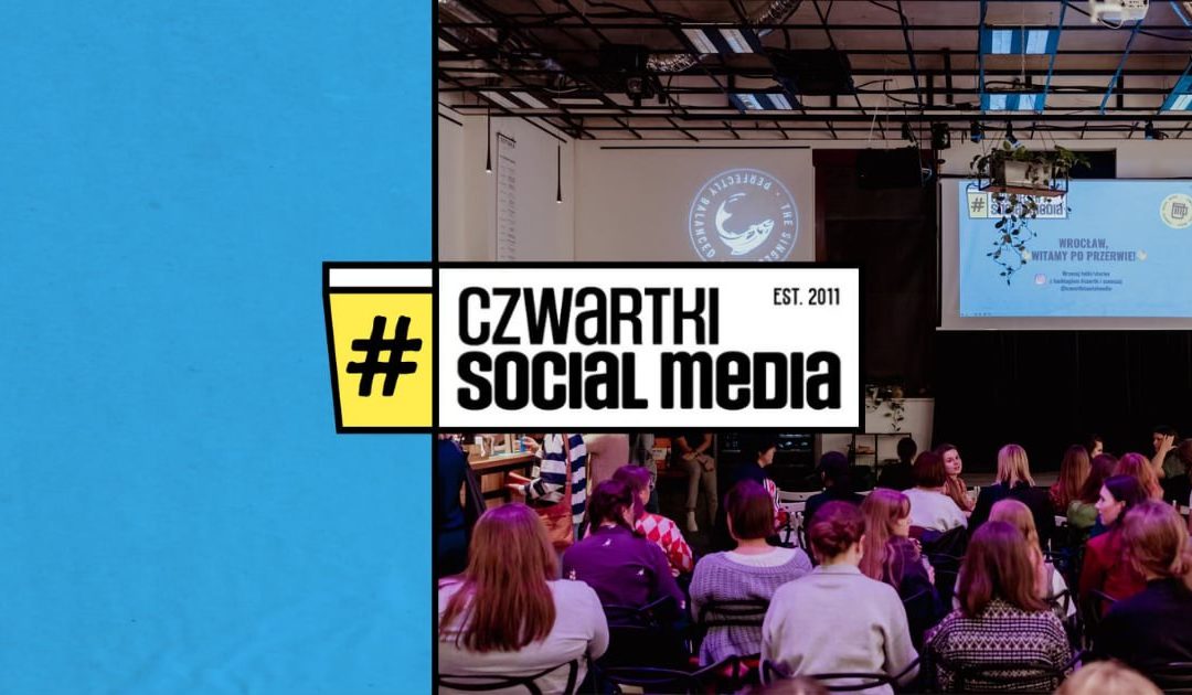 Czwartek Social Media we Wrocławiu