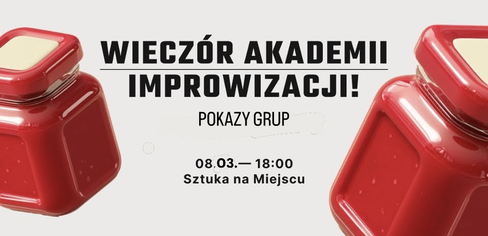 Wieczór Akademii Improwizacji – Pokazy grup!