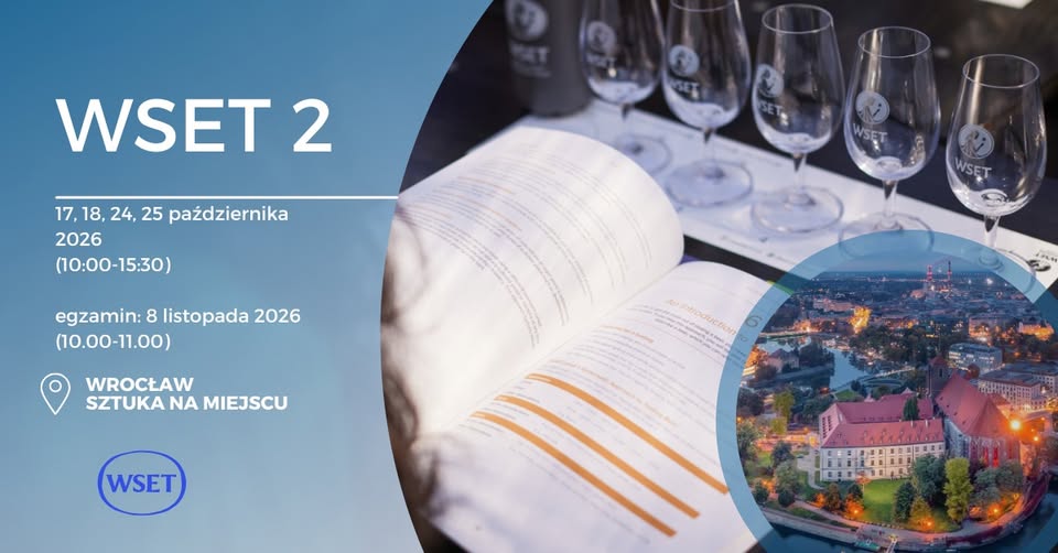 Kurs wiedzy o winie WSET 2 we Wrocławiu | październik | weekendowo